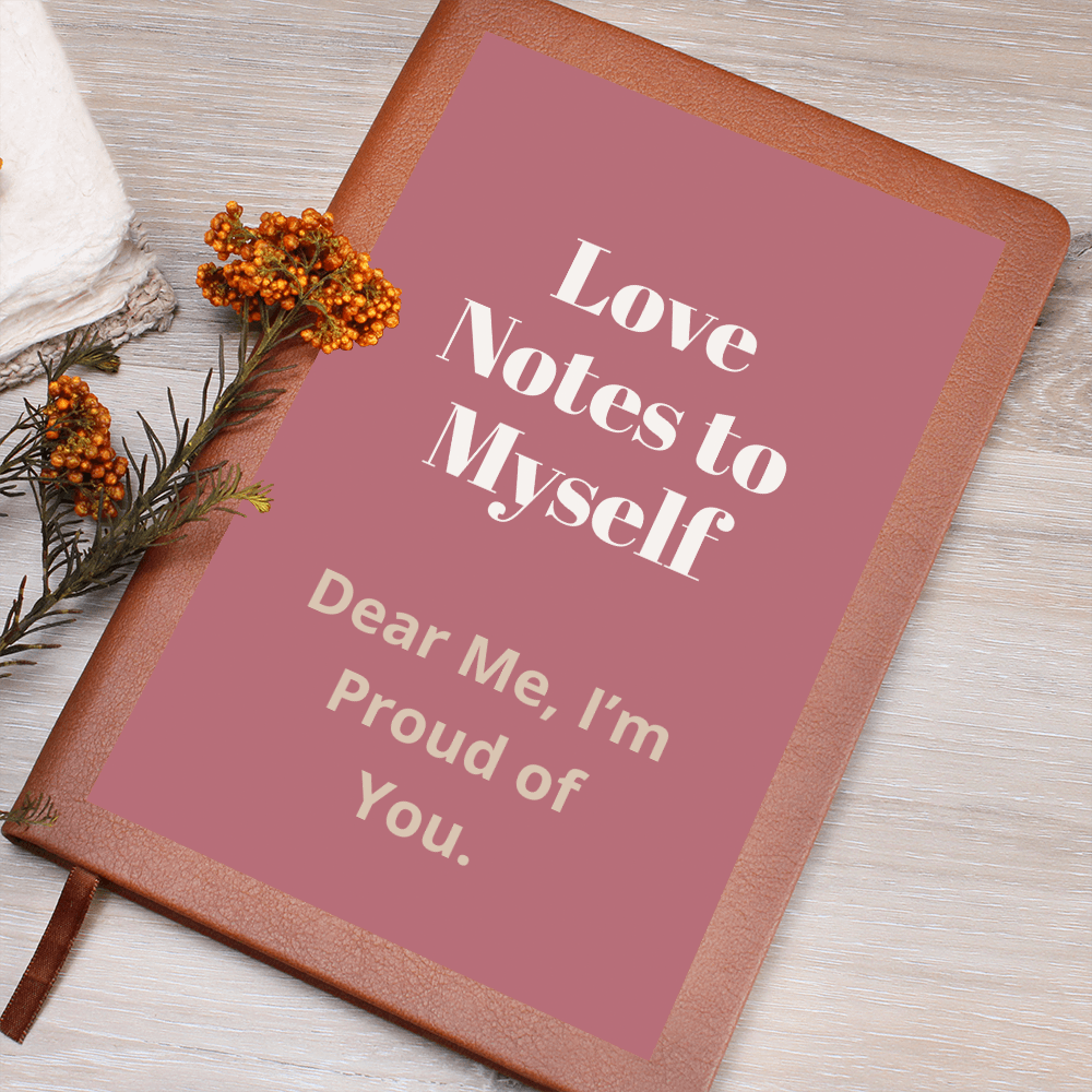 “Love Notes to Myself” Journal