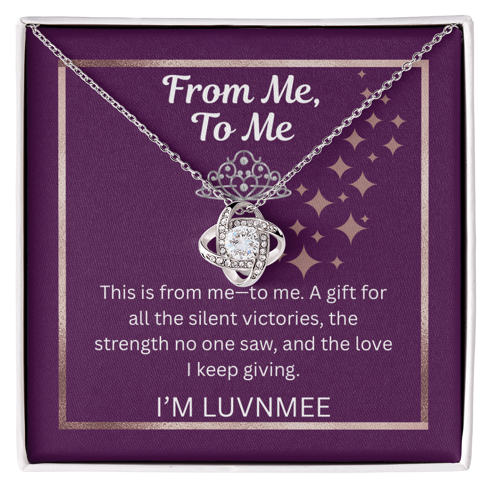 “From Me, To Me” Love Knot Necklace