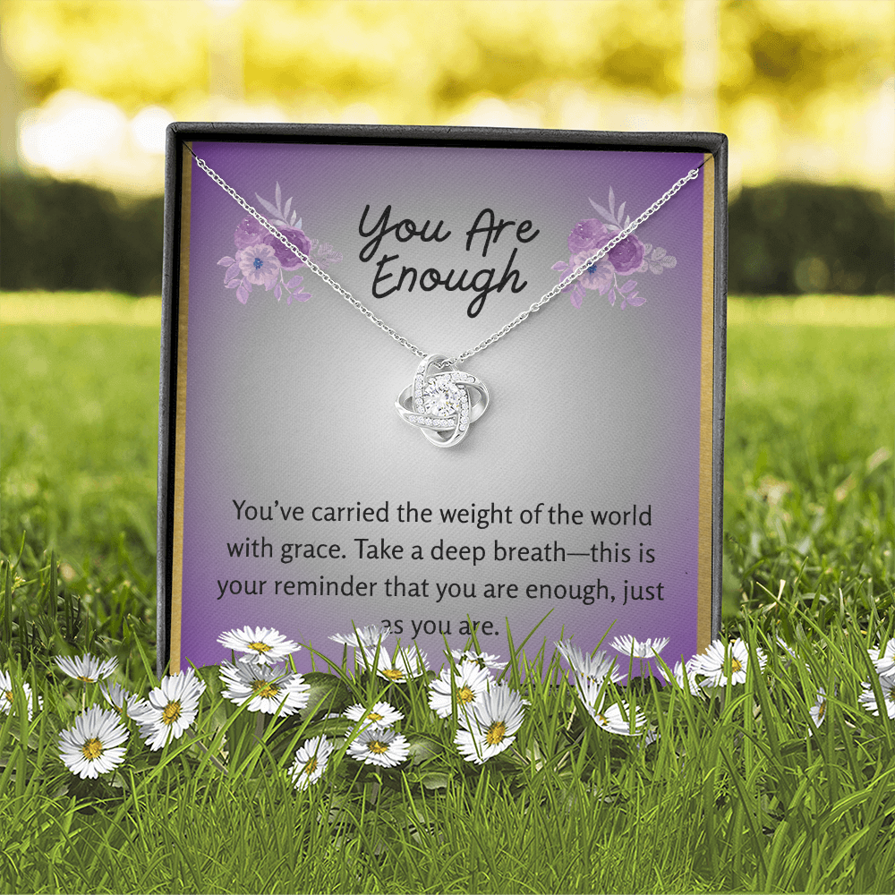 “You Are Enough” Love Knot Necklace