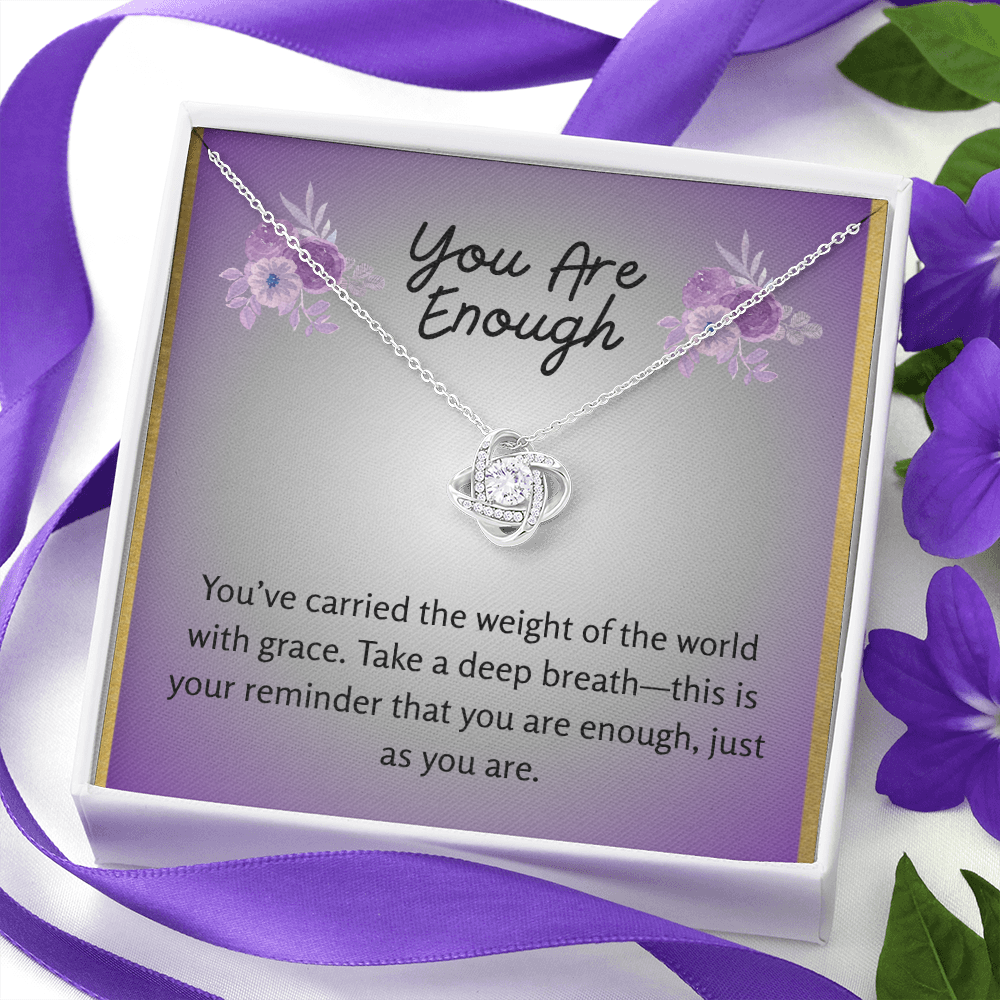 “You Are Enough” Love Knot Necklace