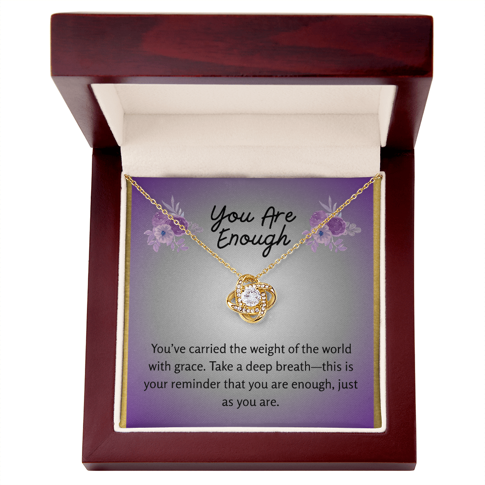 “You Are Enough” Love Knot Necklace