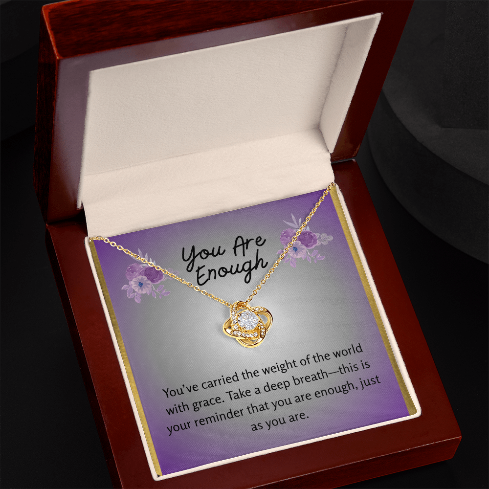 “You Are Enough” Love Knot Necklace