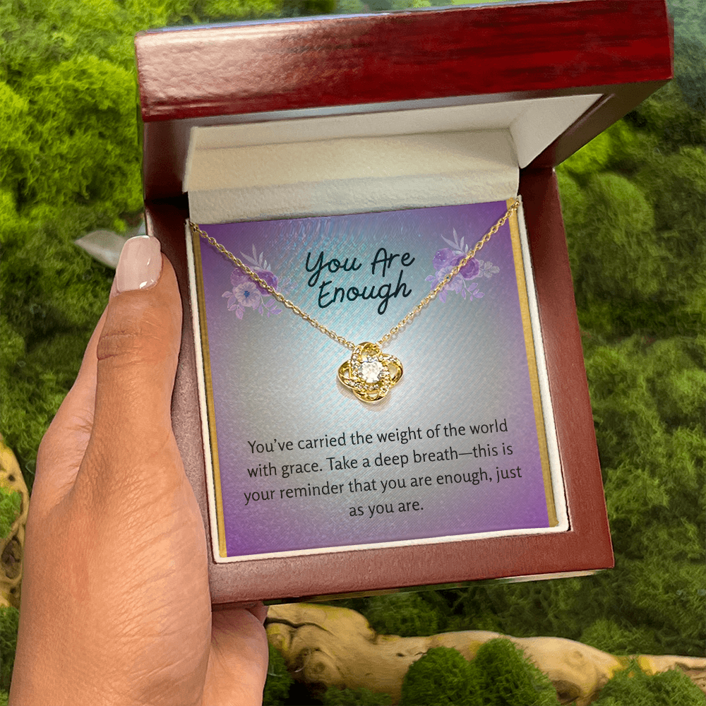 “You Are Enough” Love Knot Necklace