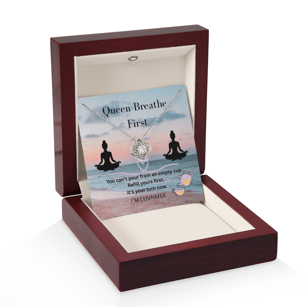 “Queen, Breathe First” Love Knot Necklace