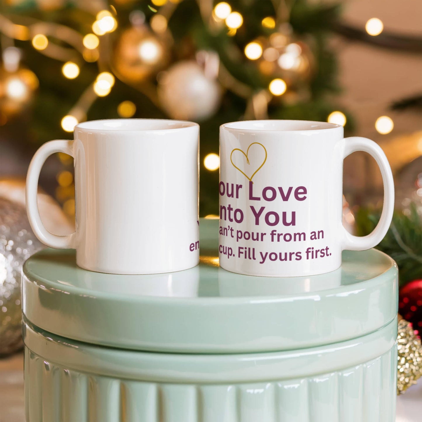 “Pour Love Into You” Mug