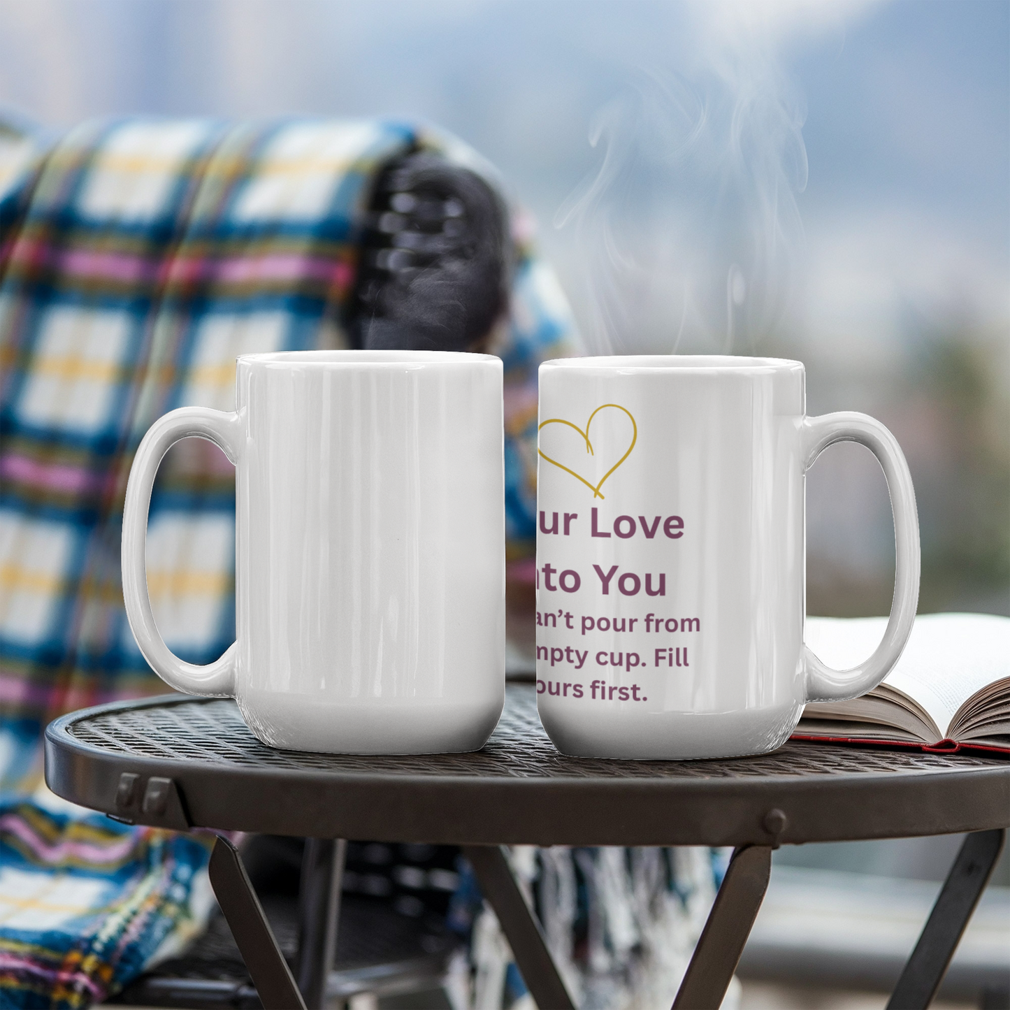 “Pour Love Into You” Mug