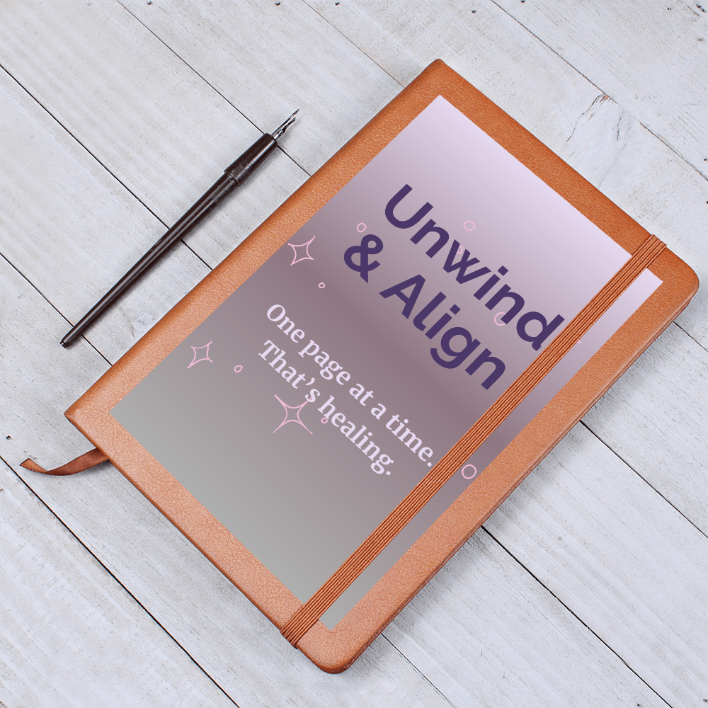 “Unwind & Align” Guided Journal