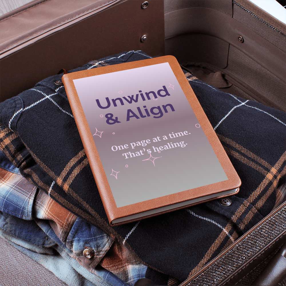 “Unwind & Align” Guided Journal