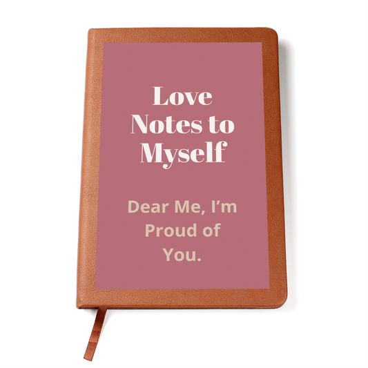 “Love Notes to Myself” Journal