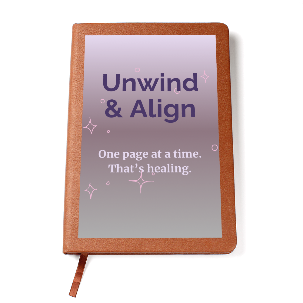 “Unwind & Align” Guided Journal