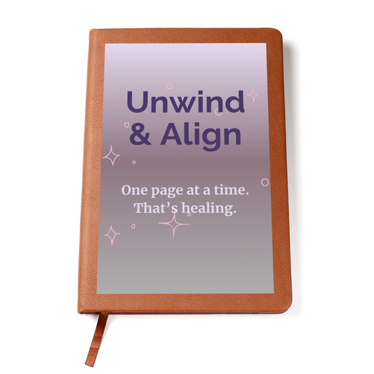 “Unwind & Align” Guided Journal