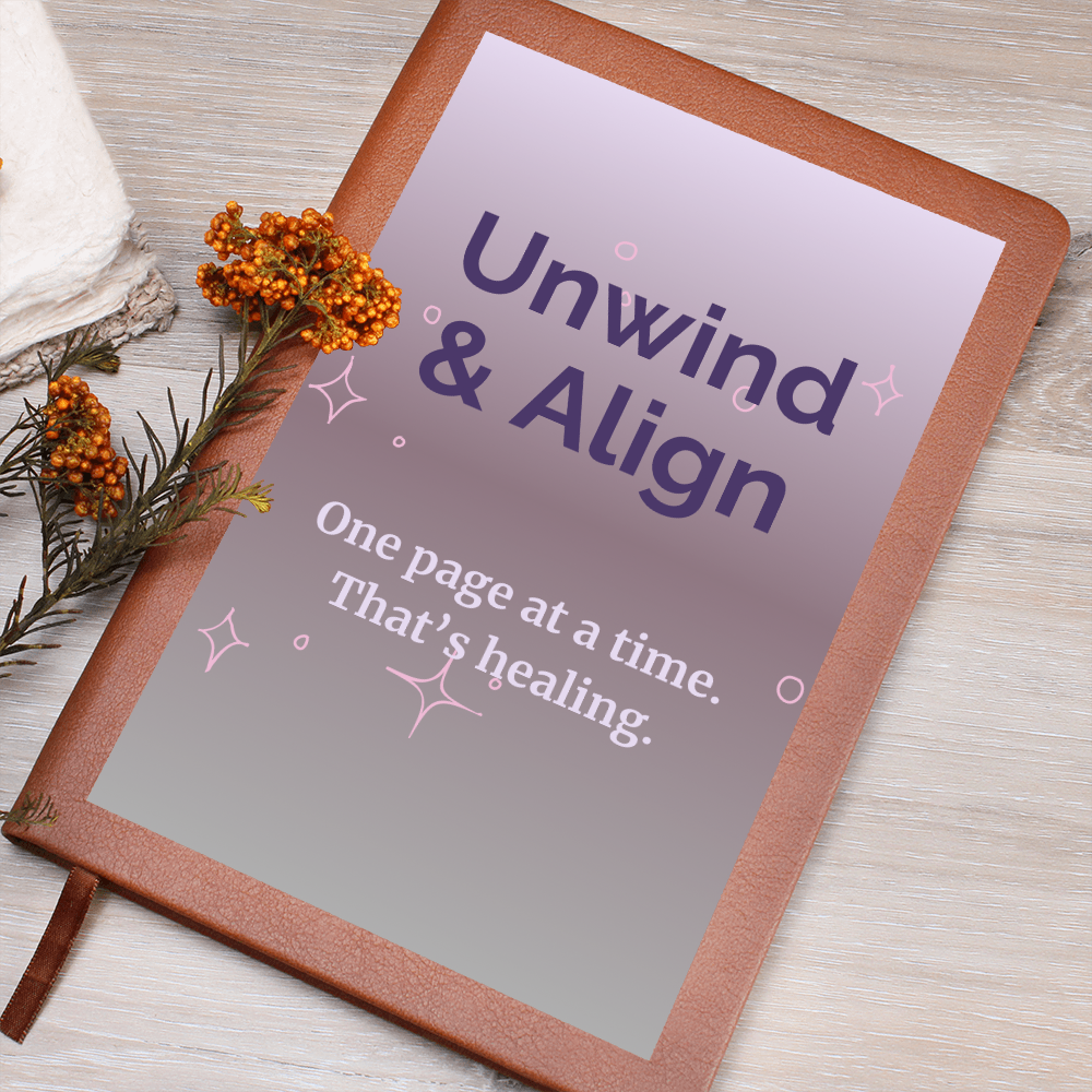 “Unwind & Align” Guided Journal