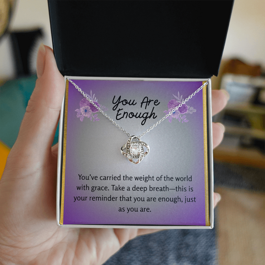“You Are Enough” Love Knot Necklace