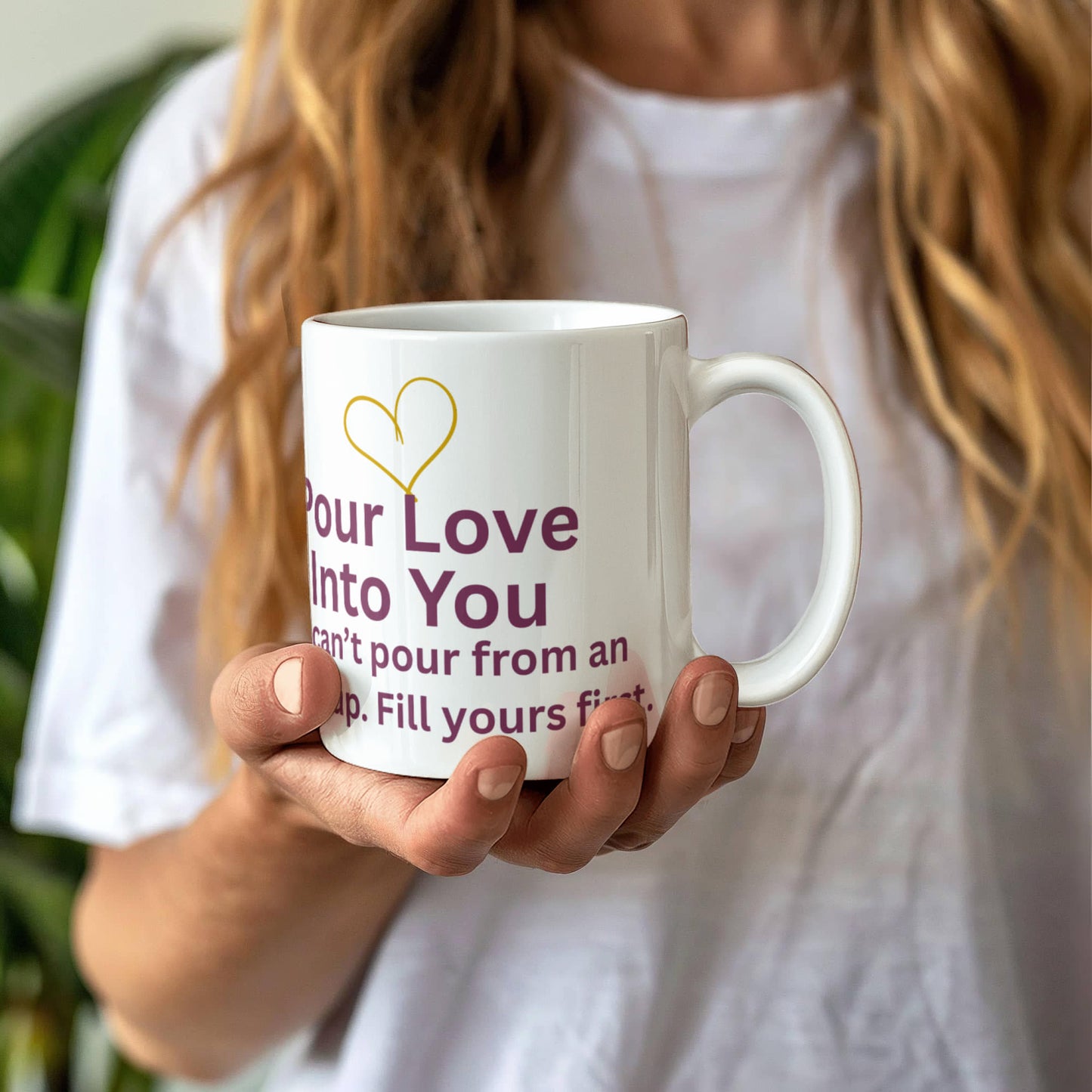 “Pour Love Into You” Mug